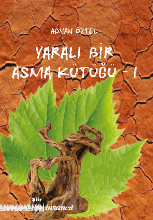 Yaralı bir asma kütüğü 1 kapak resmi